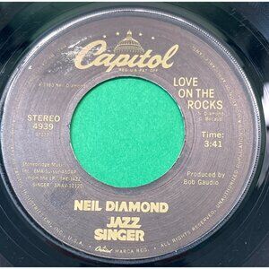 Neil Diamond Love on the Rocks / Acapulco 45 Pop The Jazz Singer Capitol 1980